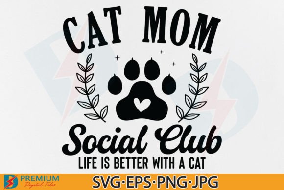 Download Cat Mom SVG Social Club PNG Retro Design - Cat Collection