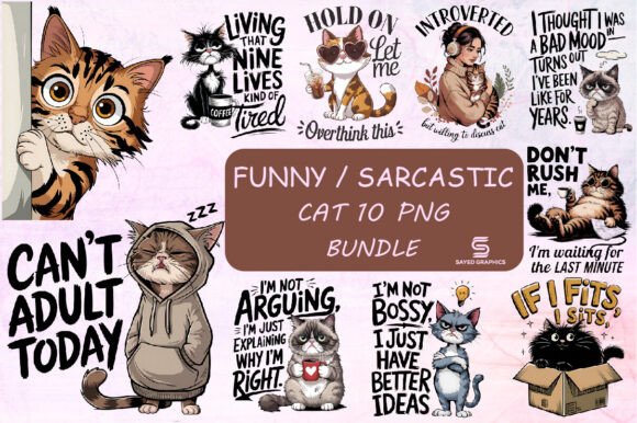 Download Funny Sarcastic Sassy Cat Png Bundle - Cat Collection